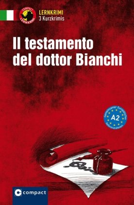 Il testamento del dottor Bianchi