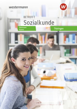Betrifft Sozialkunde - Ausgabe Thüringen