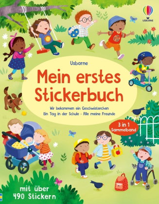 Mein erstes Stickerbuch: Wir bekommen ein Geschwisterchen, Ein Tag in der Schule, Alle meine Freund