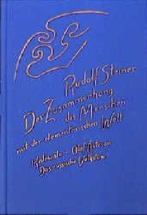 Der Zusammenhang der Menschen mit der elementarischen Welt