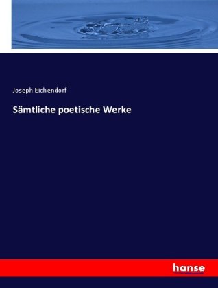 Sämtliche poetische Werke