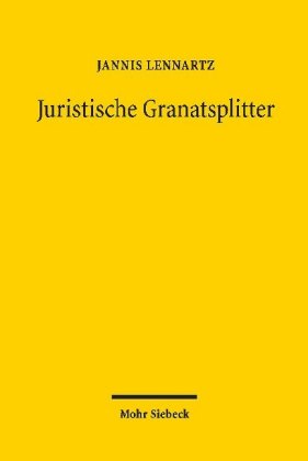 Juristische Granatsplitter