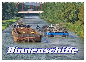 Binnenschiffe (Wandkalender 2024 DIN A2 quer), CALVENDO Monatskalender