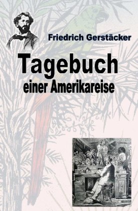 Tagebuch einer Amerika-Reise