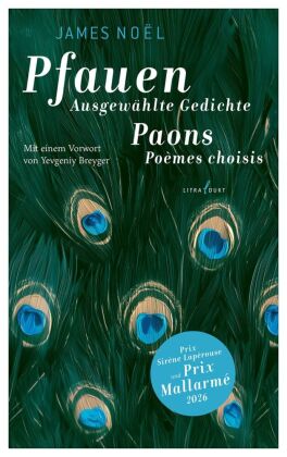 Pfauen.Ausgewählte Gedichte/Paons.Poèmes choisis