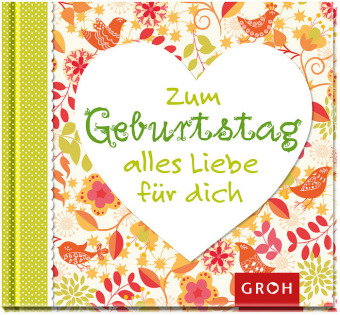 Zum Geburtstag alles Liebe für dich