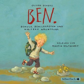 Ben. Schule, Schildkröten und weitere Abenteuer, 1 Audio-CD