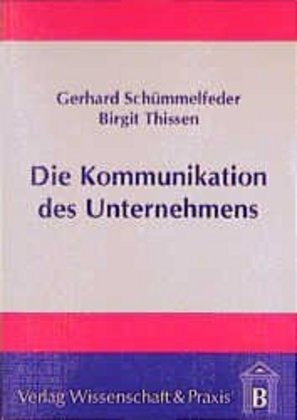 Die Kommunikation des Unternehmens.