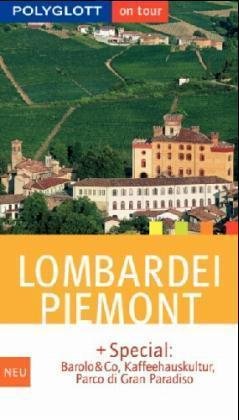 Lombardei, Piemont