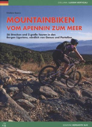 Mountainbiken vom Apennin zum Meer