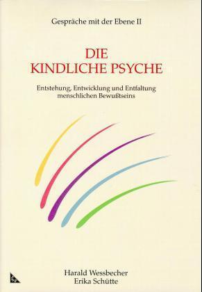 Die kindliche Psyche