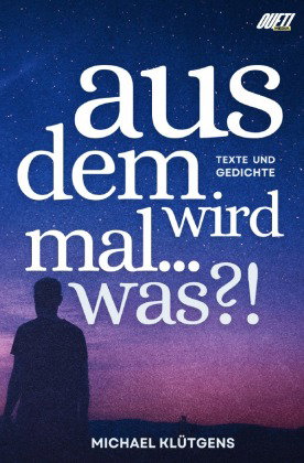 Aus dem wird mal... was?!