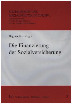 Die Finanzierung der Sozialversicherung
