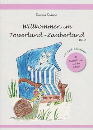 Willkommen im Töwerland-Zauberland