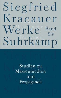 Studien zu Massenmedien und Propaganda