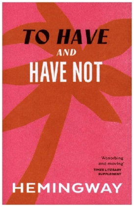 To Have and Have Not
