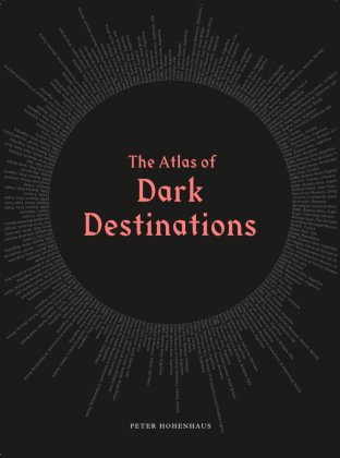 Atlas of Dark Destinations