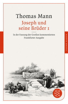 Joseph und seine Brüder I; .. Tl.1