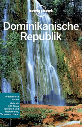 Lonely Planet Reiseführer Dominikanische Republik