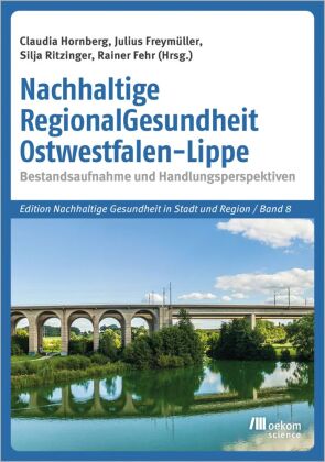 Nachhaltige RegionalGesundheit Ostwestfalen-Lippe