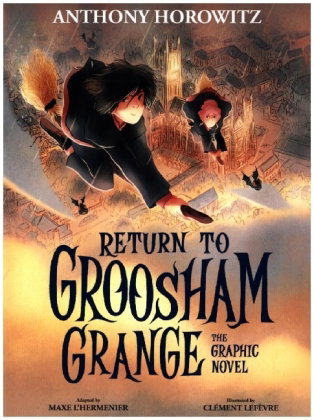 Return to Groosham Grange Graphic Novel
