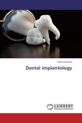 Dental implantology