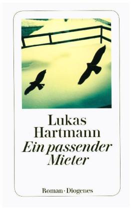 Ein passender Mieter