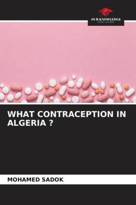 WHAT CONTRACEPTION IN ALGERIA ?