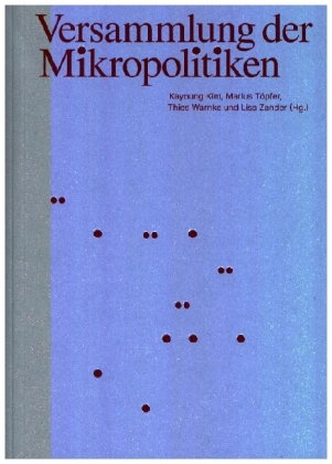 Versammlung der Mikropolitiken