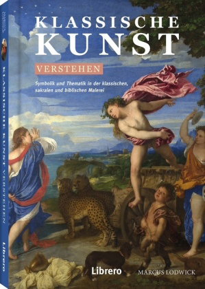 Klassische Kunst verstehen