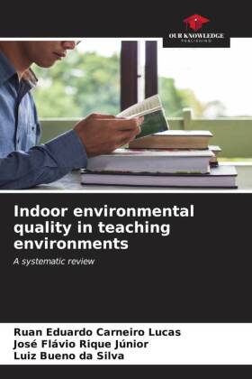 Indoor environmental quality in teaching environments