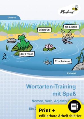 Wortarten-Training mit Spaß - Nomen, Verb,