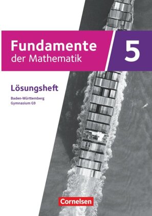 Fundamente der Mathematik - Baden-Württemberg ab 2025 - 5. Schuljahr