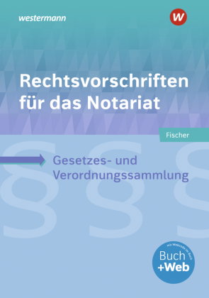 Rechtsvorschriften für das Notariat