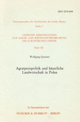 Agrarpreispolitik und bäuerliche Landwirtschaft in Polen.
