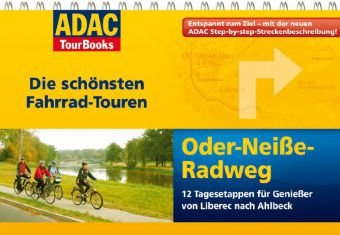 ADAC TourBooks Die schönsten Fahrrad-Touren, Oder-Neiße-Radweg