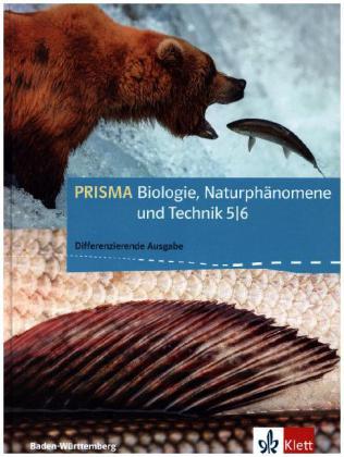 PRISMA Biologie, Naturphänomene und Technik 5/6. Differenzierende Ausgabe Baden-Württemberg, m. 1 CD