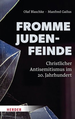 Fromme Judenfeinde