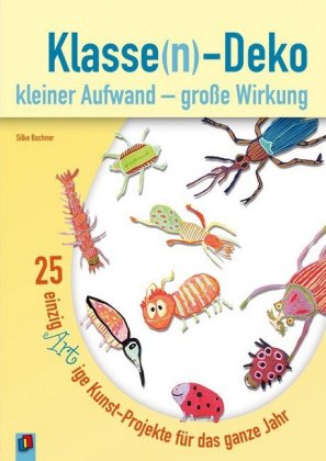 Klasse(n)-Deko kleiner Aufwand - große Wirkung