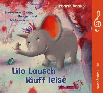 Lilo Lausch läuft leise, Audio-CD