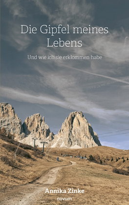 Die Gipfel meines Lebens