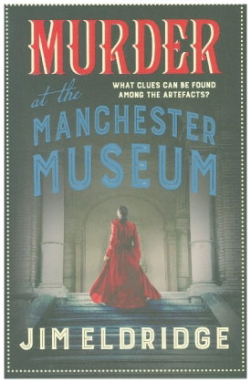 Murder at the Manchester Museum