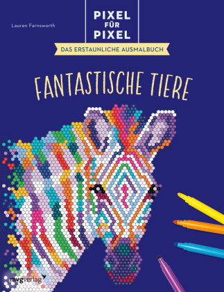 Pixel für Pixel - Das erstaunliche Ausmalbuch