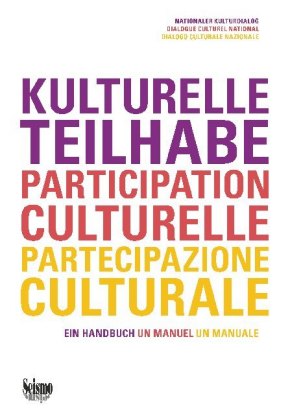 Kulturelle Teilhabe / Participation culturelle / Partecipazione culturale