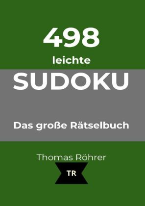 498er Sudoku / 498er Sudoku leicht, DIN A5