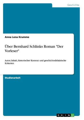 Über Bernhard Schlinks Roman "Der Vorleser"