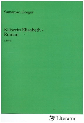 Kaiserin Elisabeth - Roman