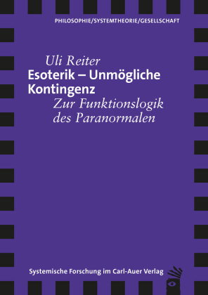 Esoterik - Unmögliche Kontingenz