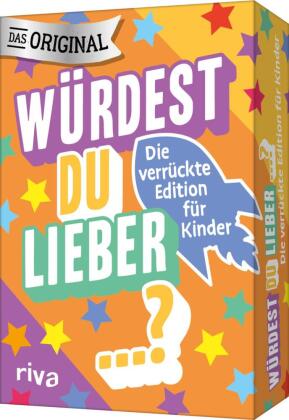 Würdest du lieber ...? - Die verrückte Edition für Kinder