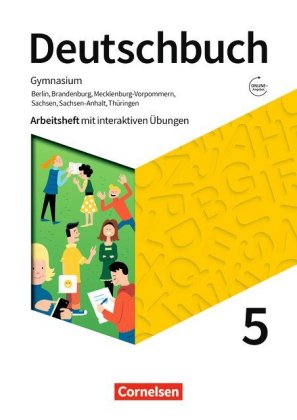 Deutschbuch Gymnasium - Berlin, Brandenburg, Mecklenburg-Vorpommern, Sachsen, Sachsen-Anhalt und Thü